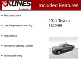 Used 2011 Toyota Tacoma PreRunner image 2